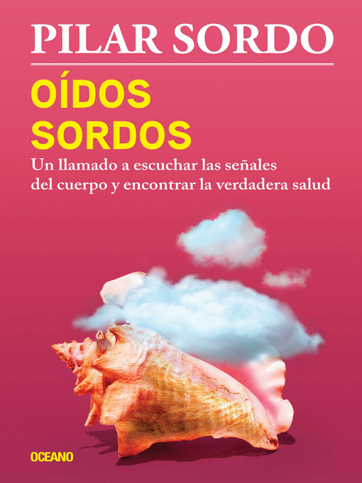 Title details for Oídos sordos by Pilar Sordo - Available